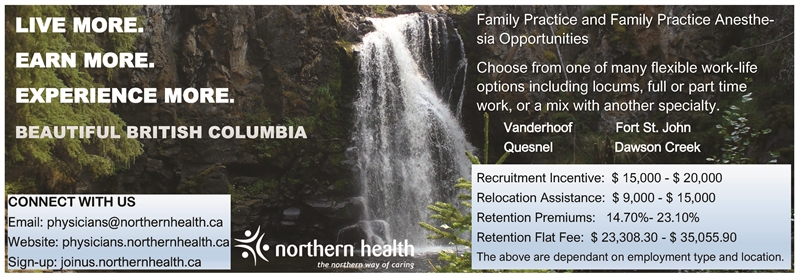 Display ad for Northern Health advertising for Family Practice and Family Practice Anesthesia Opportunities. Website physicians.northernhealth.ca